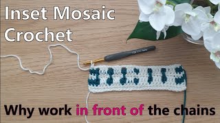 Inset Mosaic Crochet - working in front of the chains