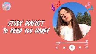 Study playlist to keep you happy and motivated ~ Homework & Study music