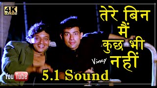 Tere Bin Main Kuch Bhi Nahin HD 5.1 Sound ll Naaraaz 1994 ll Kumar Sanu & Udit Ji ll 4k & 1080p ll