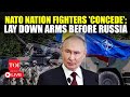 NATO Nation Fighters 'On Knees' In Fight With Putin's Army | 'Reality Is Russia's Powerful...'