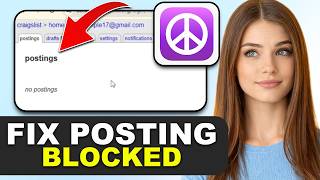How to Fix “Posting Blocked” on Craigslist in 2026