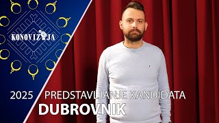 Konovizija 2025: Predstavljanje kandidata - Dubrovnik