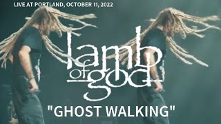 Lamb Of God - Ghost Walking - live in Portland 2022 [hate5six]