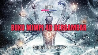 Buku Mimpi 4D Bergambar Edisi Lengkap 0000-9999 MbonMpon