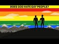 Does God send Gay People to Hell?