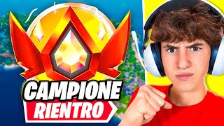 DEVASTO TUTTI e ARRIVO RANK CAMPIONE in RIENTRO!! Capitolo 6 Fortnite ITA!