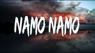 Namo Namo - Lyrics | Kedarnath | Sushant Rajput | Sara Ali Khan | Amit Trivedi | Amitabh B