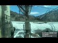 【車窓】上越線 水上→長岡 雪が残る早春の上越国境越え see japan by train “joetsu line local train for nagaoka”