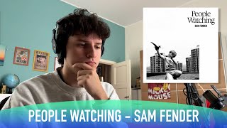 il nuovo pezzo di SAM FENDER!! | REACTION People Watching - Sam Fender