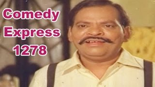 Comedy Express 1278 || Back to Back || Telugu Comedy Scenes