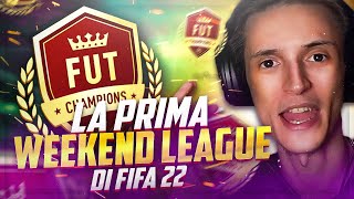 La PRIMA WEEKEND LEAGUE di FIFA 22 ed è SUBITO LIVELLO 1!