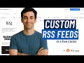 How to Create a Custom RSS Feed: No-Code, Step-by-Step