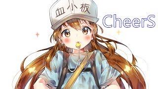 ♫ 工作細胞Hataraku Saibou ED - CheerS【日中歌詞】【FULL】✕