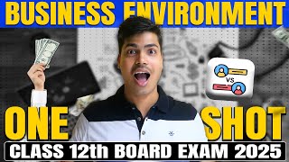 Business environment | ONE SHOT in Easy way | 5 Marks | Class 12 Business studies | Board exam 2025