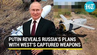 Russia To Reverse-Engineer Western Weapons Captured Amid Ukraine War; Putin Says “Why Not?”