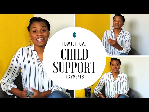 Child Support - How to Prove Child Support Payments Child Support - How to Prove Child Support Payments