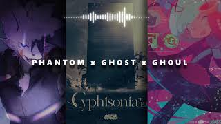 PHANTOM x GHOST x GHOUL // MASHUP [Reuploaded]