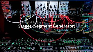 My Modular Journey - Season 1: Episode 9 (Stages)