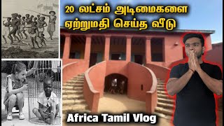 இந்தியாவில் இன்னும் இருக்கும் அடிமைத்தனம் | House of Slaves | Senegal Vlog