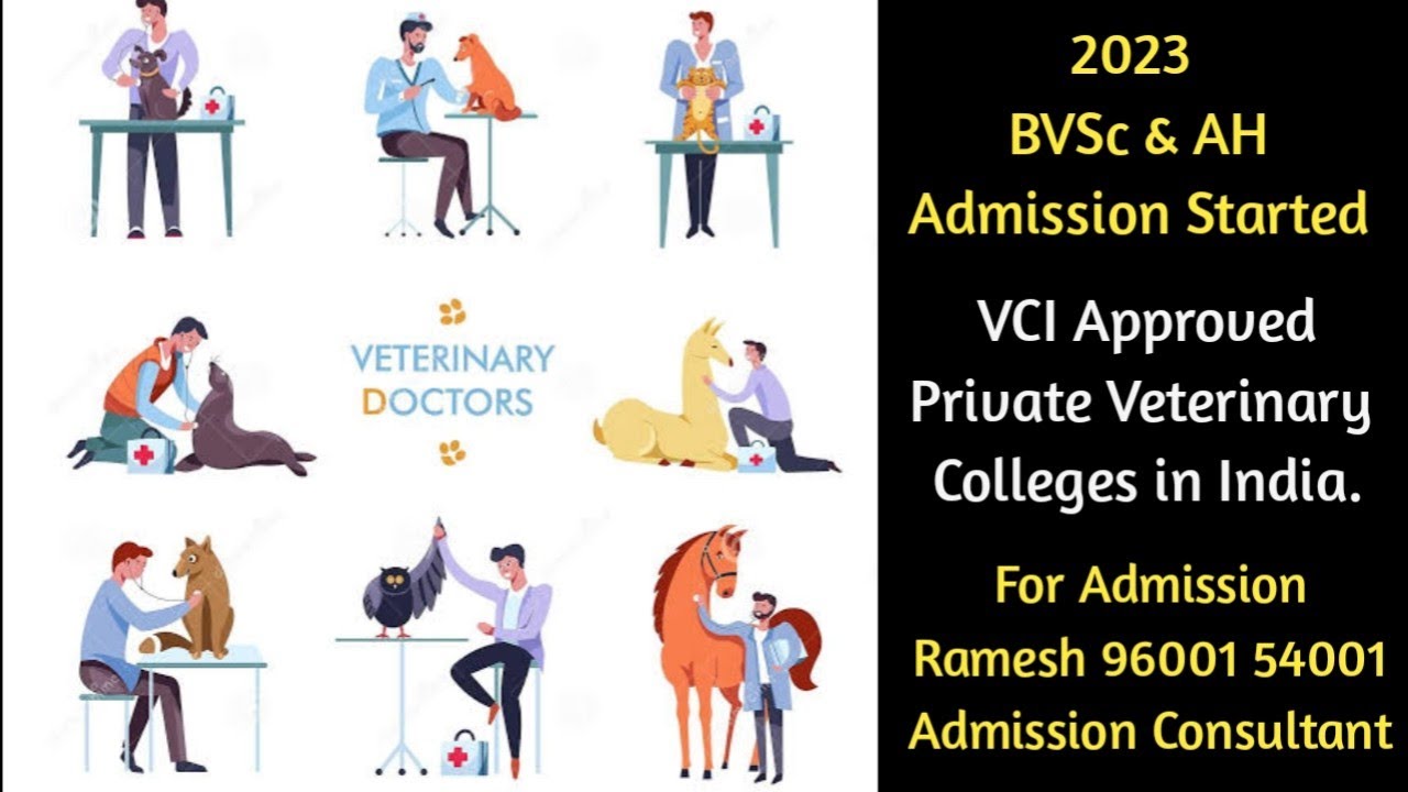 2023 BVSc & AH Admission. List Of Private Veterinary Colleges In India ...