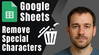 Google Sheets: Find and Remove Special Characters (Clean Your Data Fast!)