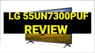 LG 55UN7300PUF Review - UHD 73 Series 55 Inch 4K Smart UHD TV: Price, Specs + Where to Buy