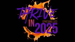 Thrive in 2025: Obey and Do Not Delay