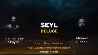 Mehrad Hidden Ft. Shayea - SEYL [English Lyrics Video]