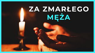 Modlitwa za Zmarłego Męża: Siła Miłości i Wspomnień