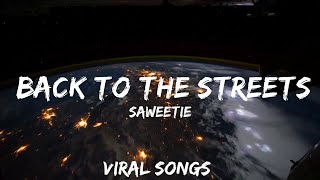 Saweetie - Back to the Streets (Lyrics) ft Jhené Aiko  | 30mins with Chilling music