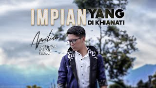 Aprilian - Impian yang Di Khianati [ Official Music Video ]