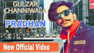 Pardhan_(OFFICIAL)__Latest Haryanvi Songs ||Gulzaar Chhaniwala