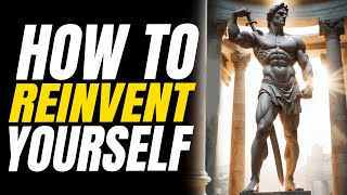 How To REINVENT Yourself (Complete Guide) | Marcus Aurelius STOICISM #stoicism #wisdom #motivation