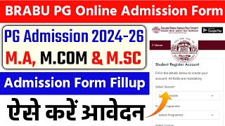 BRABU PG Admission 2024-26 Apply Online | Bihar University PG Admission Form Online Kaise Bhare 2025