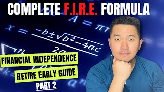Your Ultimate F.I.R.E. Investment Guide: Invest For Financial Independence | Part 2
