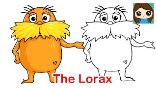 How to Draw The Lorax Easy | Dr. Seuss