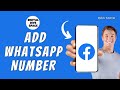HOW TO ADD WHATSAPP NUMBER TO FACEBOOK PAGE