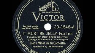 1944 HITS ARCHIVE: It Must Be Jelly (‘Cause Jam Don’t Shake Like That) - Glenn Miller (Modernaires)