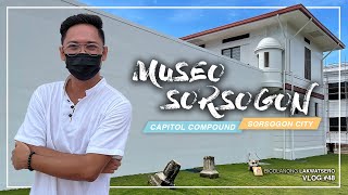 MUSEO SORSOGON | New tourist spot in Sorsogon City