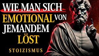 5 stoische Regeln, um sich emotional von jemandem zu lösen | Der Stoizismus von Marcus Aurelius