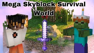 Mega Skyblock survival wrld - Our Starting Point