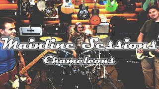 Mainline Sessions - Chameleons | Full Set