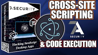 Hacking JavaScript: ELECTRON Applications w/ 7ASecurity
