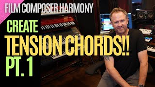 Learn CINEMATIC CHORDS and harmony that create TENSION SHAPES for film composers.