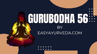 GURUBODHA 56: Yastimadhu | Liquorice In Male Fertility | Post Covid Vaccine Neuropathy Management