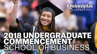 2018 Quinnipiac University Undergraduate Commencement - Business