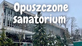 Abandoned Sanatorium - In the center of the mountain town