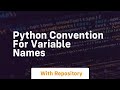 python convention for variable names