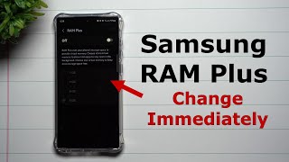 Samsung RAM Plus - Why I Turned Mine Off & Why You Should Too!