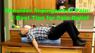 Shoulder Impingement Pain: 7 Best Tips for Pain-Relief & Movement